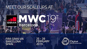 MWC 2019: Meet EIT Digital Accelerator’s scaleups in Barcelona